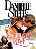 Danielle Steel's No Greater Love Online DVD Rental