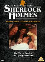 Sherlock Holmes: Three Gables / Dying Detective Online DVD Rental