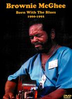 Brownie McGhee: Born With The Blues Online DVD Rental
