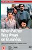When Father Was Away on Business Online DVD Rental