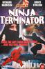 The Ninja Terminator Online DVD Rental