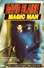 David Blaine: Magic Man Online DVD Rental