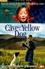 The Cave of the Yellow Dog Online DVD Rental