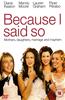 Because I Said So Online DVD Rental