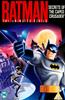 Batman: The Animated Series: Vol.4: Secrets of The Caped Crusader Online DVD Rental