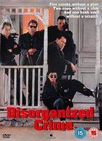 Disorganised Crime Online DVD Rental