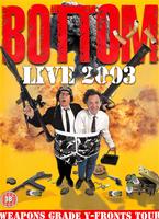 Bottom: Live 2003: Weapons Grade Y-Fronts Tour Online DVD Rental