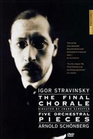 Stravinsky/Schoenberg: Final Chorale/Five Orchestral Pieces Online DVD Rental