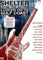 Shelter from the Storm: A Concert for the Gulf Coast Online DVD Rental