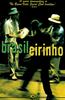Brasileirinho Online DVD Rental