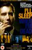 I'll Sleep When I'm Dead Online DVD Rental