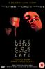 Like Water for Chocolate Online DVD Rental