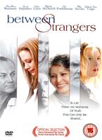 Between Strangers Online DVD Rental