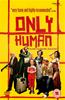 Only Human  Online DVD Rental
