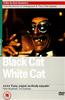 Black Cat, White Cat Online DVD Rental