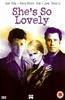 She's So Lovely Online DVD Rental