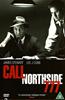 Call Northside 777 Online DVD Rental
