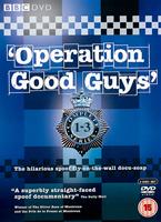 Operation Good Guys: Series 1 to 3 Online DVD Rental