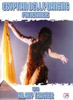 Egyptian Belly Dancing for Beginners with Hilary Thacker Online DVD Rental