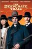 Desperate Trail Online DVD Rental