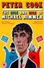 The Rise and Rise of Michael Rimmer Online DVD Rental