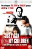 Just Ask My Children Online DVD Rental