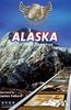 Scenic Rail Journeys: Alaska: The Last Fontier Online DVD Rental