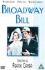 Broadway Bill Online DVD Rental