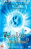 What the Bleep Do We (K)now!? Online DVD Rental