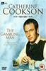 Catherine Cookson: The Gambling Man Online DVD Rental
