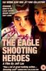 The Eagle Shooting Heroes Online DVD Rental