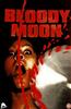Bloody Moon Online DVD Rental
