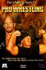The Unreal Story of Pro Wrestling Online DVD Rental
