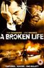 A Broken Life Online DVD Rental