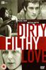 Dirty Filthy Love Online DVD Rental