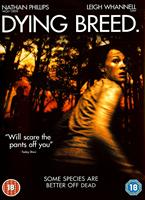 Dying Breed Online DVD Rental