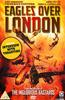 Eagles Over London Online DVD Rental