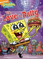 SpongeBob SquarePants: To Love A Patty Online DVD Rental