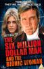 Return of the Six Million Dollar Man and the Bionic Woman Online DVD Rental