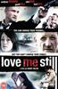 Love Me Still Online DVD Rental