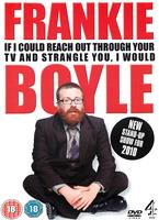 Frankie Boyle: If I Could Reach Out Through Your TV and Strangle You, I Would Online DVD Rental