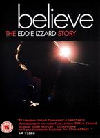 Believe: The Eddie Izzard Story Online DVD Rental