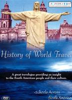 History of World Travel: Wheels Across South America Online DVD Rental