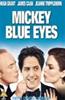 Mickey Blue Eyes Online DVD Rental