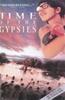 Time of the Gypsies Online DVD Rental