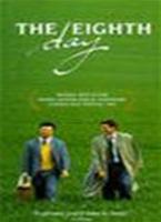 The Eighth Day  Online DVD Rental
