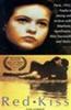 Red Kiss  Online DVD Rental