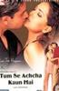 Tum Se Achcha Kaun Hai Online DVD Rental