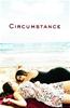 Circumstance Online DVD Rental