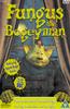 Fungus the Bogeyman Online DVD Rental